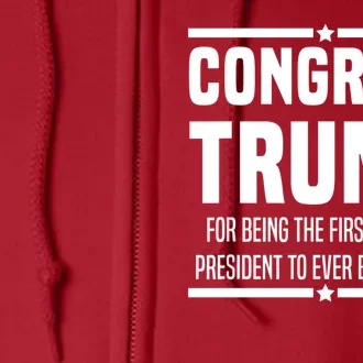 Congrats Trump Indicted Full Zip Hoodie