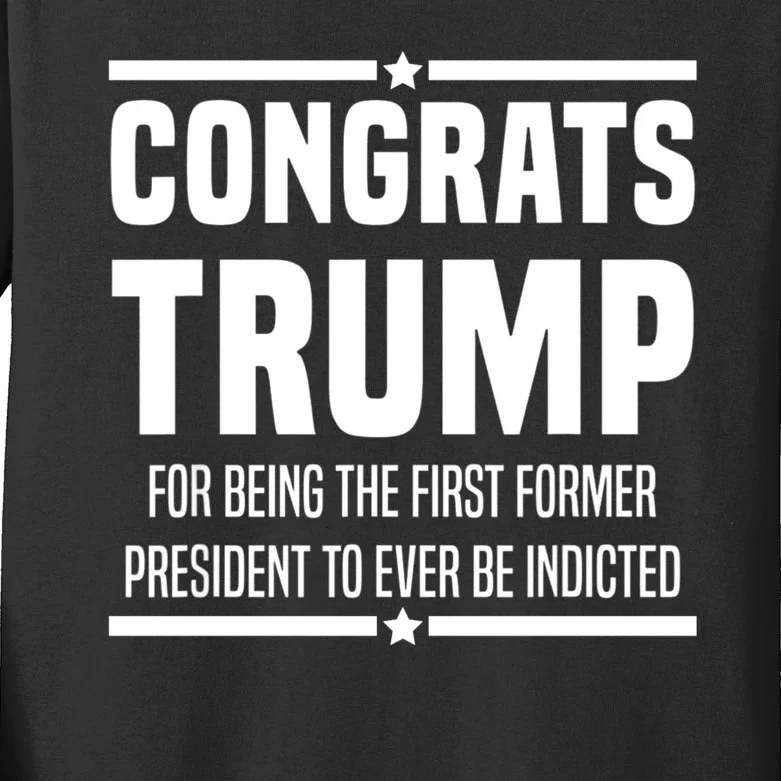 Congrats Trump Indicted Kids Long Sleeve Shirt