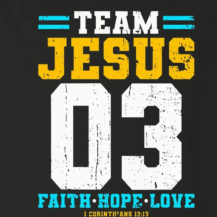 Christian Team Jesus 03 Faith Hope Love Toddler Long Sleeve Shirt