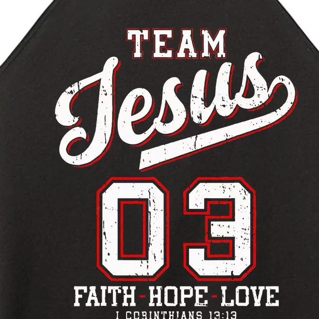 Christian Team Jesus 03 Faith Hope Love Women’s Perfect Tri Rocker Tank