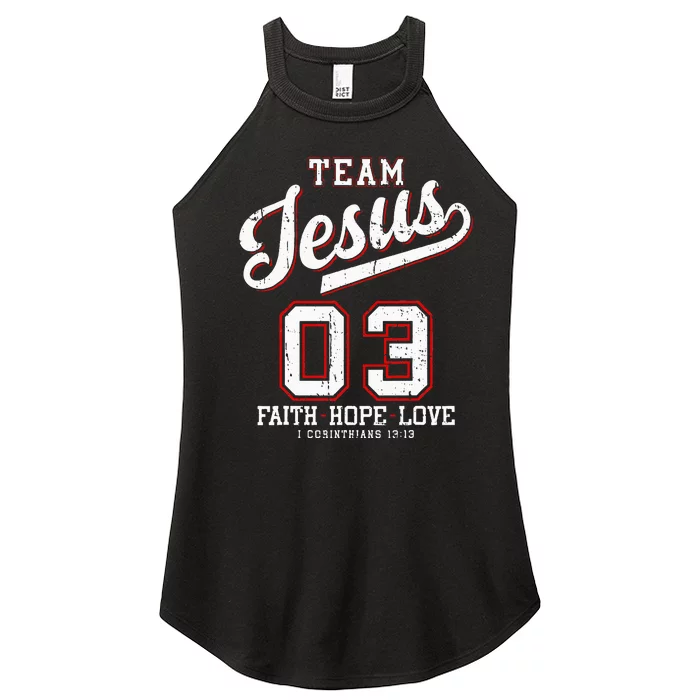 Christian Team Jesus 03 Faith Hope Love Women’s Perfect Tri Rocker Tank