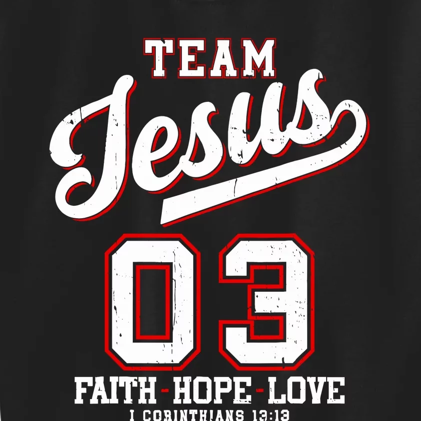 Christian Team Jesus 03 Faith Hope Love Kids Sweatshirt