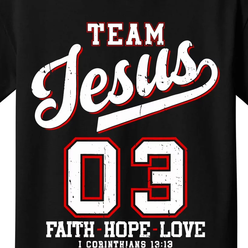 Christian Team Jesus 03 Faith Hope Love Kids T-Shirt