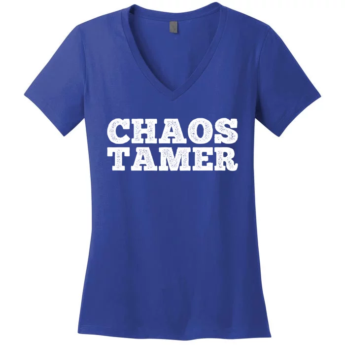 Chaos Tamer Kindergarten Teacher Sitter Gift Women's V-Neck T-Shirt