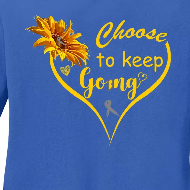 Choose To Keep Going Brain Cancer Awareness Ladies Long Sleeve Shirt