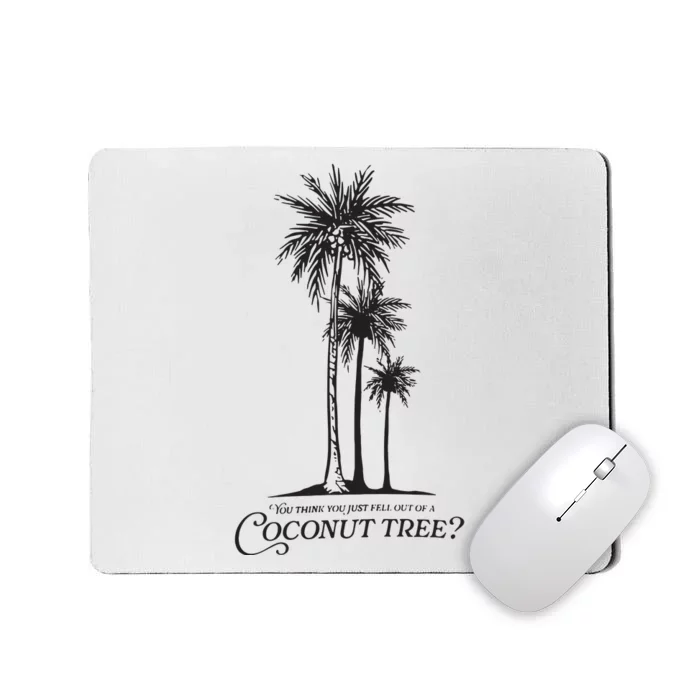 Coconut Tree Kamala Harris Funny Coconut Tree Mousepad