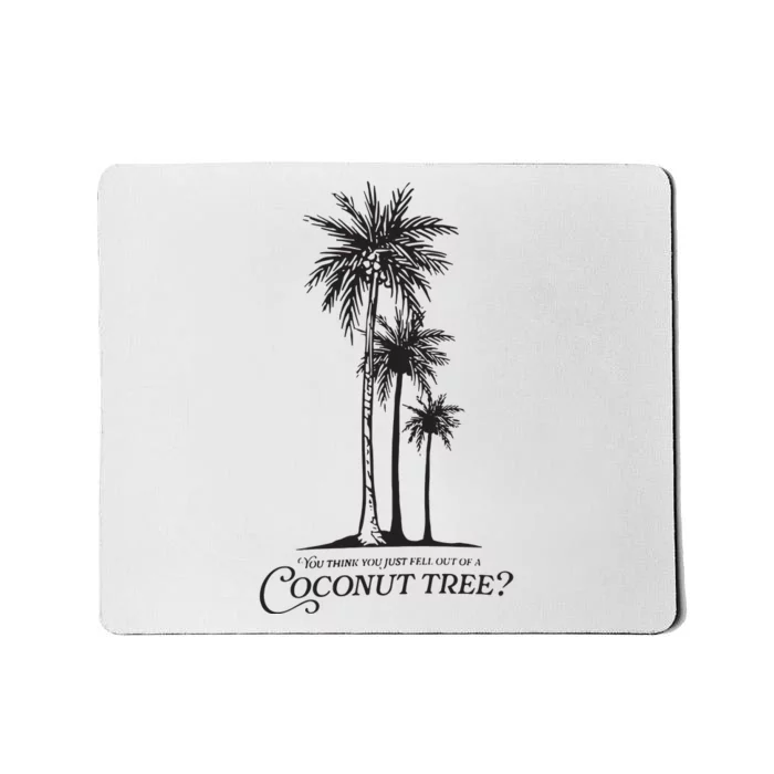 Coconut Tree Kamala Harris Funny Coconut Tree Mousepad