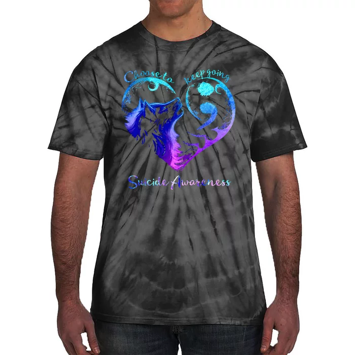 Choose To Keep Going Heart Wolf Suicide Awareness Tie-Dye T-Shirt