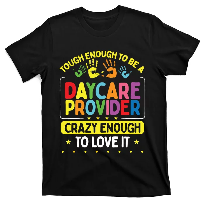 Childcare Teacher Kids Children Care Daycare Provider T-Shirt