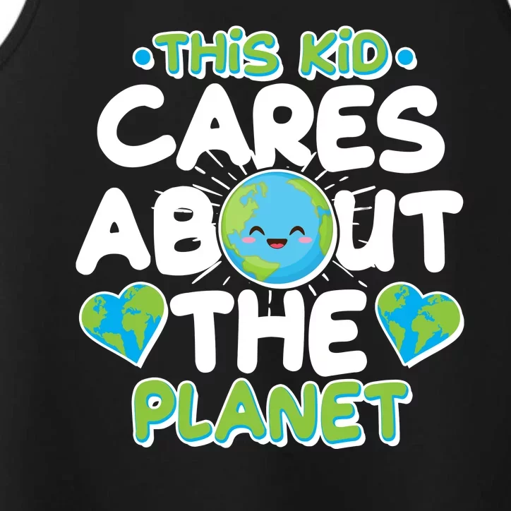 Cute This Kid Cares About The Planet Performance Tank