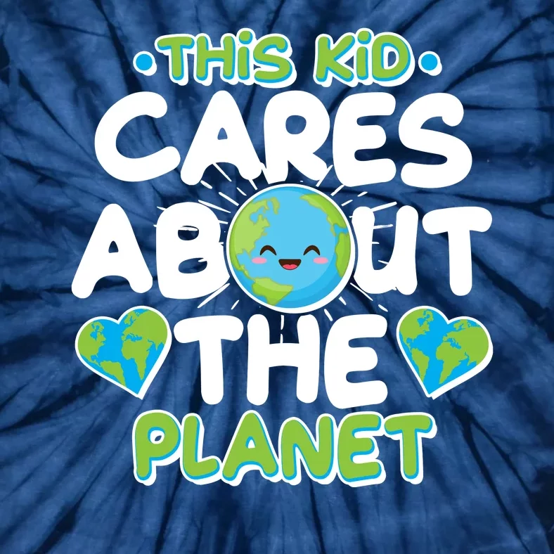 Cute This Kid Cares About The Planet Tie-Dye T-Shirt