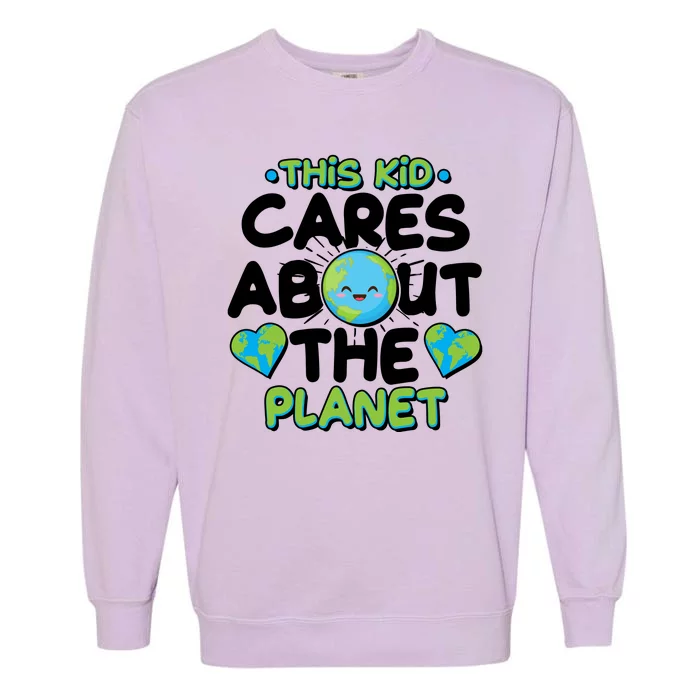 Cute This Kid Cares About The Planet Garment-Dyed Sweatshirt