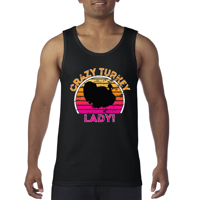 Crazy Turkey Lady Funny Retro Turkey Tank Top