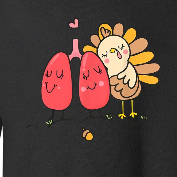 Cute Turkey Lung Respiratory Therapist Autumn Thanksgiving Toddler Sweatshirt