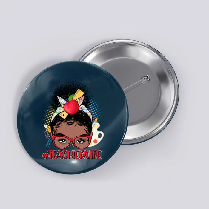 Cute #Teacher Life Afro Puff Bun Teacher Button