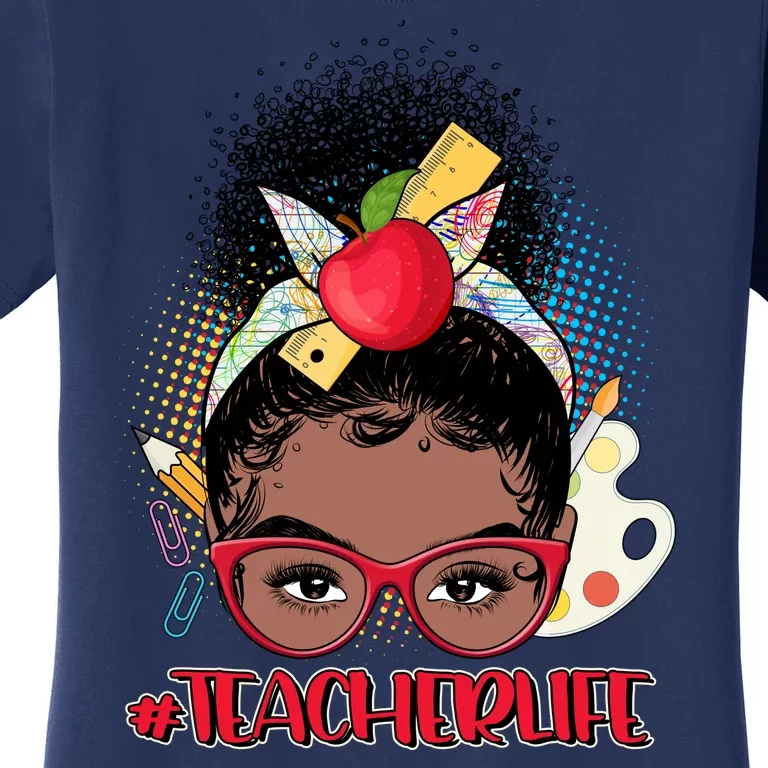 Cute #Teacher Life Afro Puff Bun Teacher Women's T-Shirt