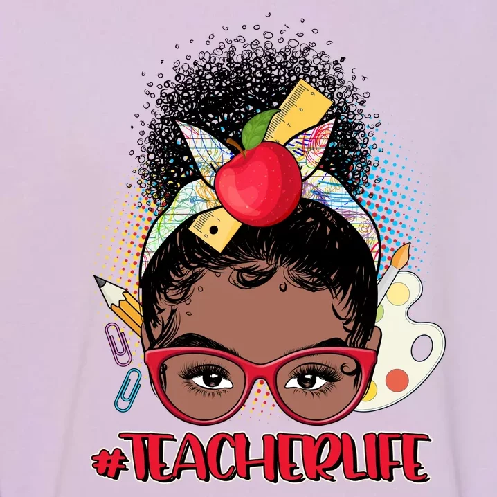 Cute #Teacher Life Afro Puff Bun Teacher Garment-Dyed Sweatshirt