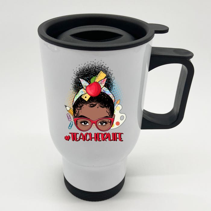 Cute #Teacher Life Afro Puff Bun Teacher Front & Back Stainless Steel Travel Mug