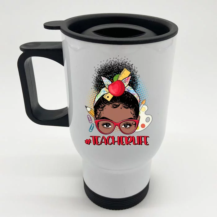 Cute #Teacher Life Afro Puff Bun Teacher Front & Back Stainless Steel Travel Mug