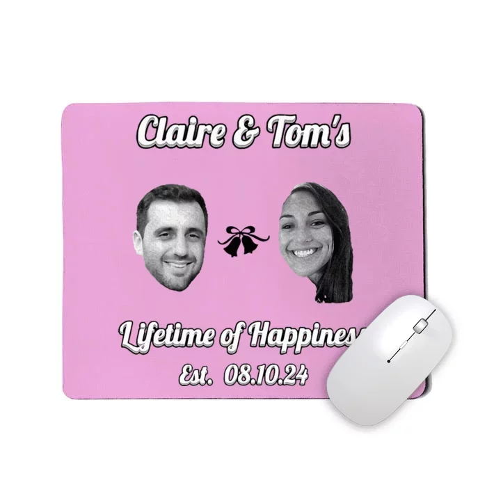 Claire & TomS Lifetime Of Happiness Mousepad