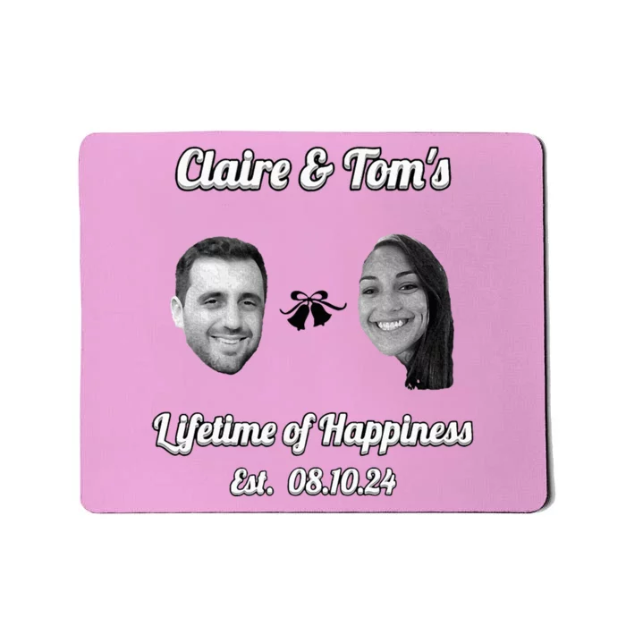 Claire & TomS Lifetime Of Happiness Mousepad