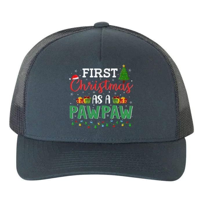 Christmas Tree Lights Decor Cool First Christmas As A Pawpaw Gift Yupoong Adult 5-Panel Trucker Hat