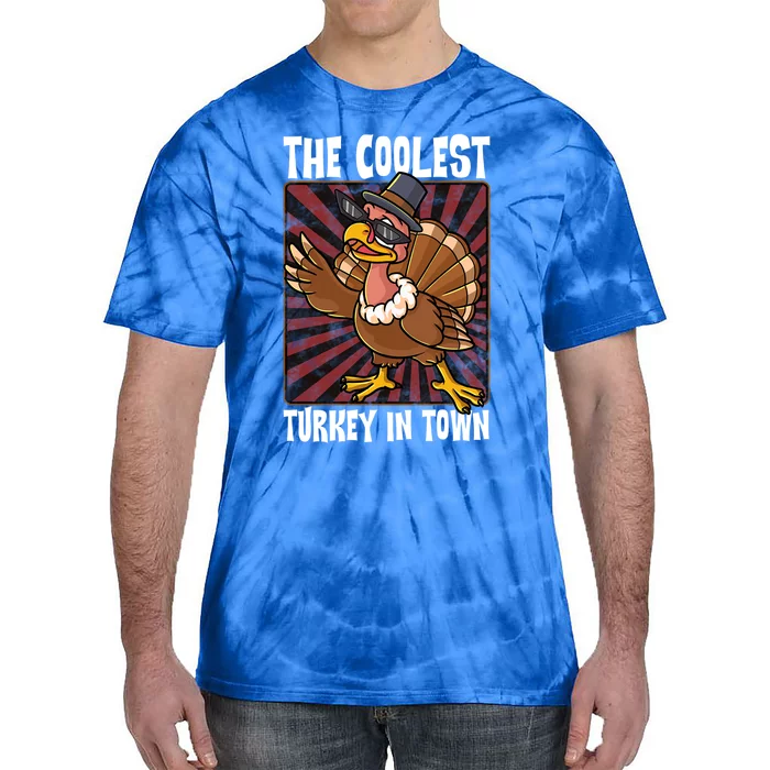 Cute Turkey Lovers Coolest Turkey In Town Thanksgiving Gift Tie-Dye T-Shirt