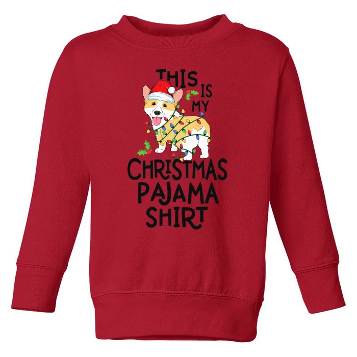 Corgi Tree Light Dog Xmas This Is My Christmas Pajama Toddler Sweatshirt