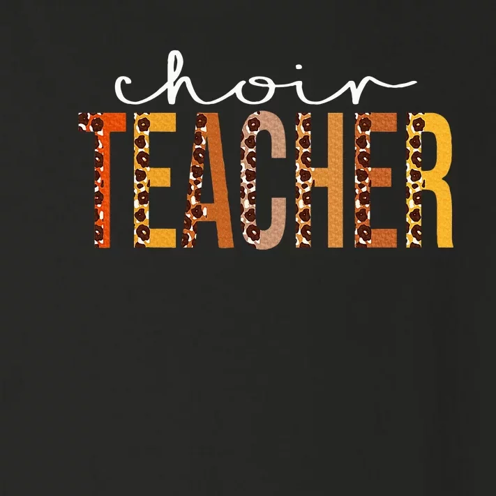 Choir Teacher Leopard Fall Autumn Lovers Thanksgiving Toddler Long Sleeve Shirt