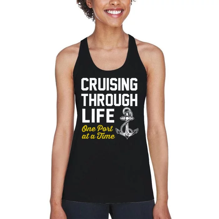 Cruising through life one port at a time Women's Racerback Tank