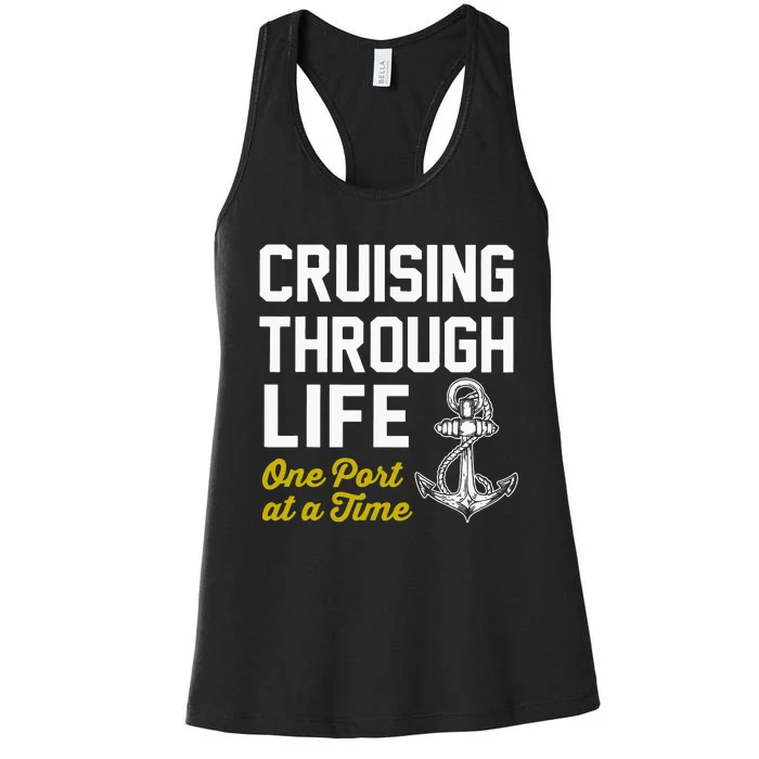 Cruising through life one port at a time Women's Racerback Tank