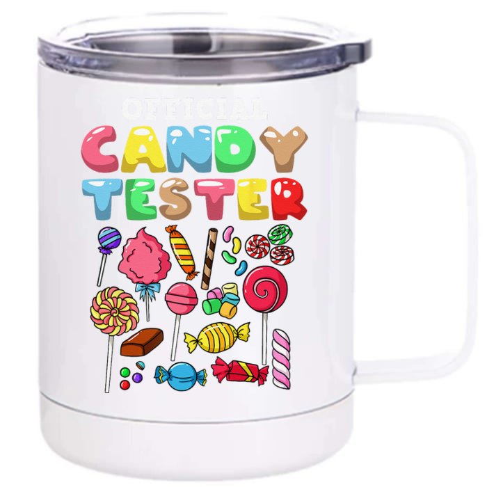 Candy Tester Lollipop Sweets Halloween Gift Front & Back 12oz Stainless Steel Tumbler Cup