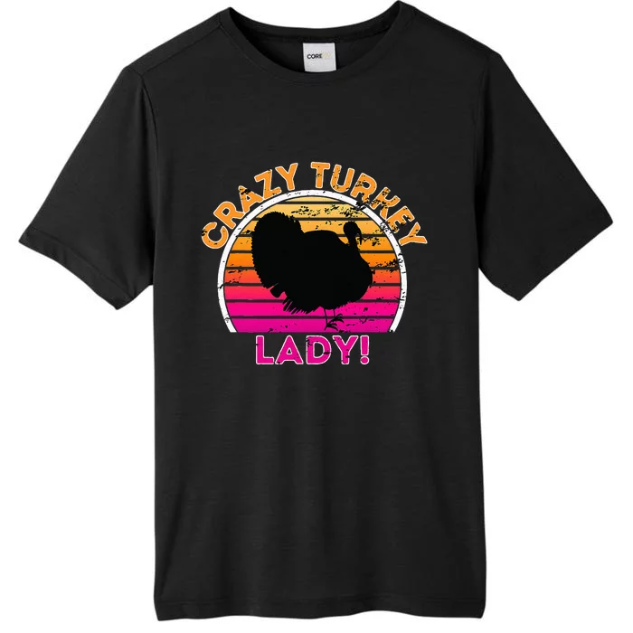 Crazy Turkey Lady Funny Retro Turkey ChromaSoft Performance T-Shirt