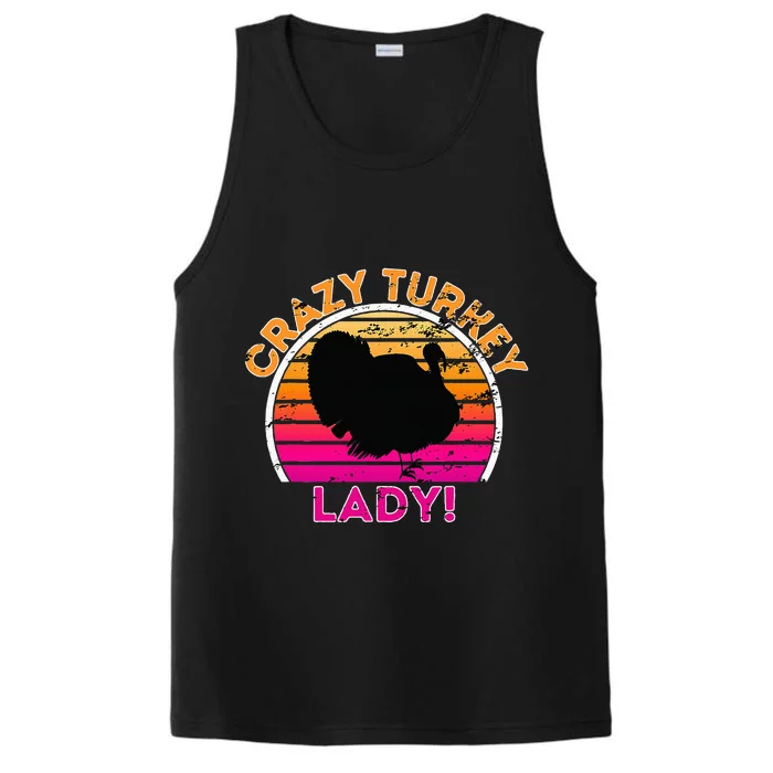 Crazy Turkey Lady Funny Retro Turkey Performance Tank