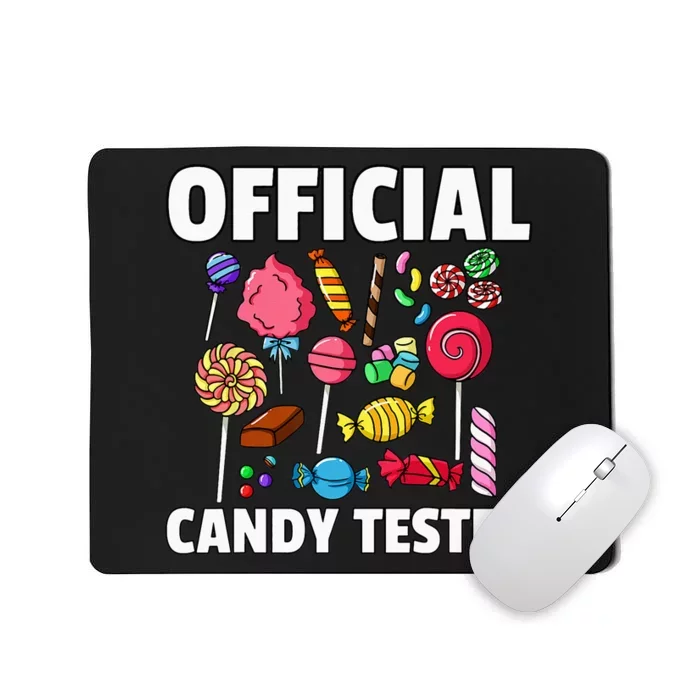 Candy Tester Lollipop Sweets Gift Halloween Kids Mousepad