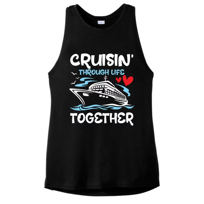 Cruisin Through Life Together Honeymoon Cruise Marriage Meaningful Gift Ladies Tri-Blend Wicking Tank