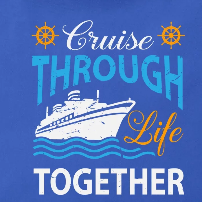 Cruisin Through Life Together Meaningful Gift Cruising Gift Zip Tote Bag