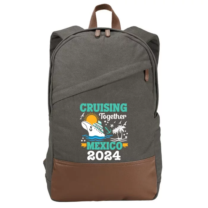 Cruising Together Mexico Vacation 2024 Cruise Ship Cotton Canvas Backpack