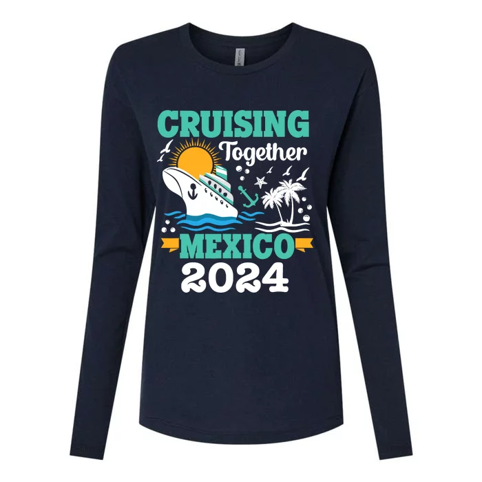 Cruising Together Mexico Vacation 2024 Cruise Ship Womens Cotton Relaxed Long Sleeve T-Shirt