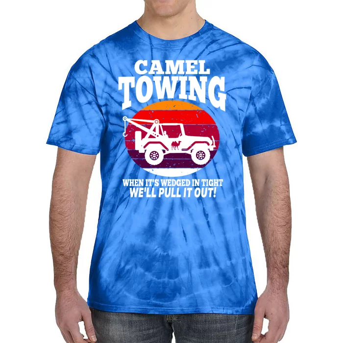 Camel Towing Meaningful Gift Funny Retro Camel Towing Funny Halloween Great Gift Tie-Dye T-Shirt