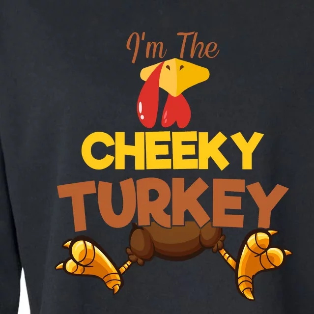 Cheeky Turkey Matching Family Group Thanksgiving Gifts Cropped Pullover Crew