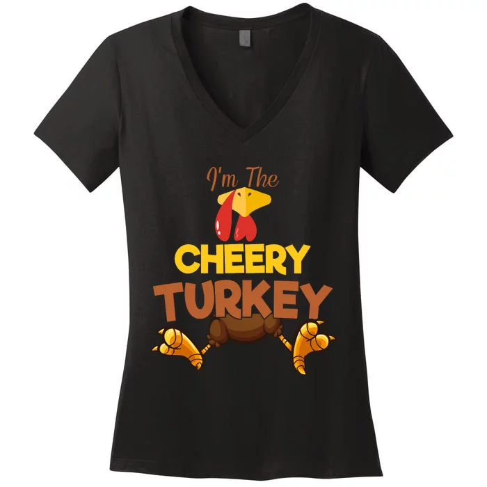 Cheery Turkey Matching Family Group Thanksgiving Gifts Women's V-Neck T-Shirt