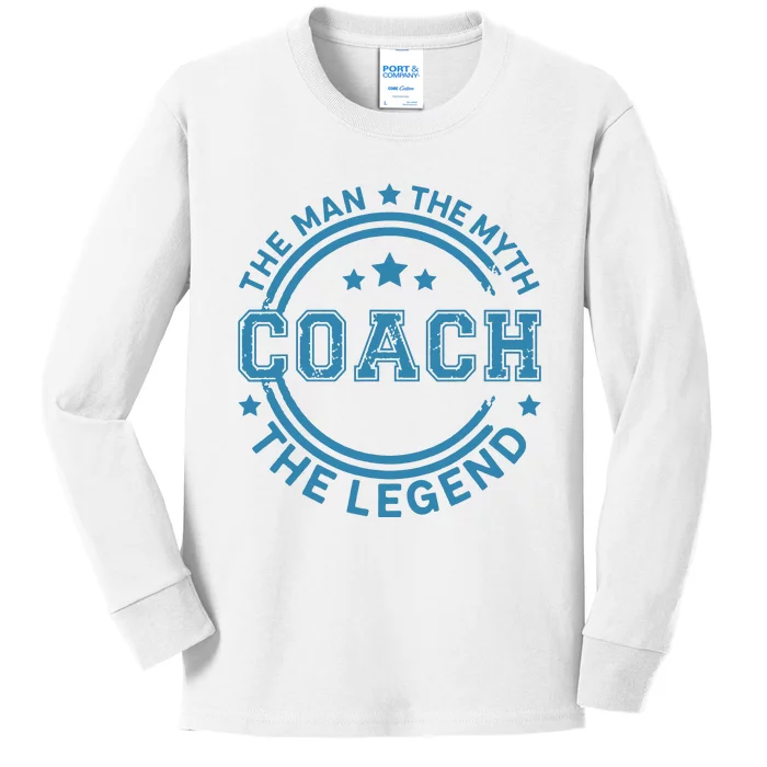 Coach The Man The Myth The Legend Men Coach Gift Kids Long Sleeve Shirt