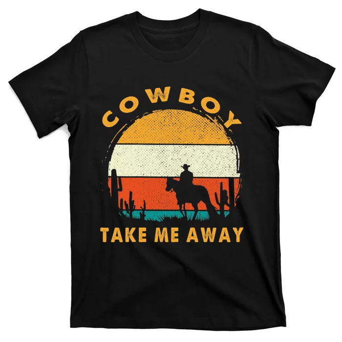 Cowboy Take Me Away Womens Vintage Country Music T-Shirt