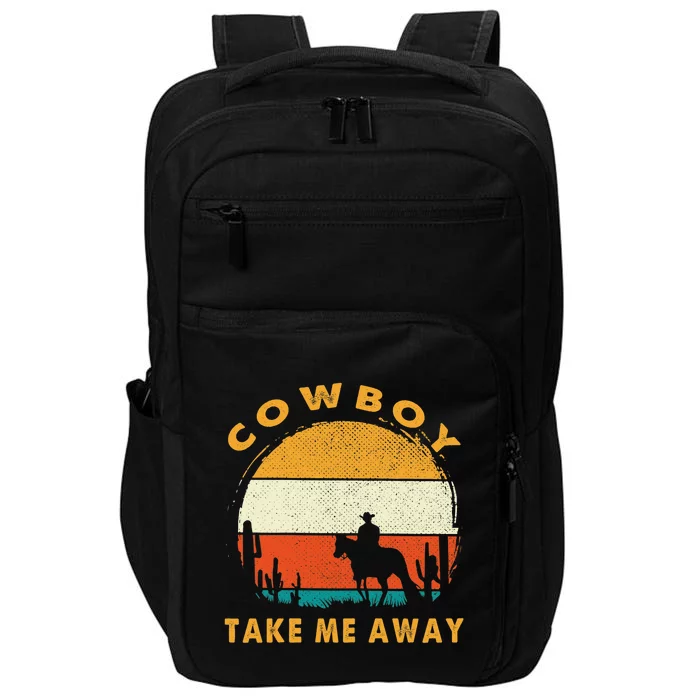 Cowboy Take Me Away Womens Vintage Country Music Impact Tech Backpack