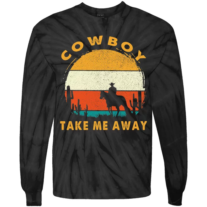 Cowboy Take Me Away Womens Vintage Country Music Tie-Dye Long Sleeve Shirt