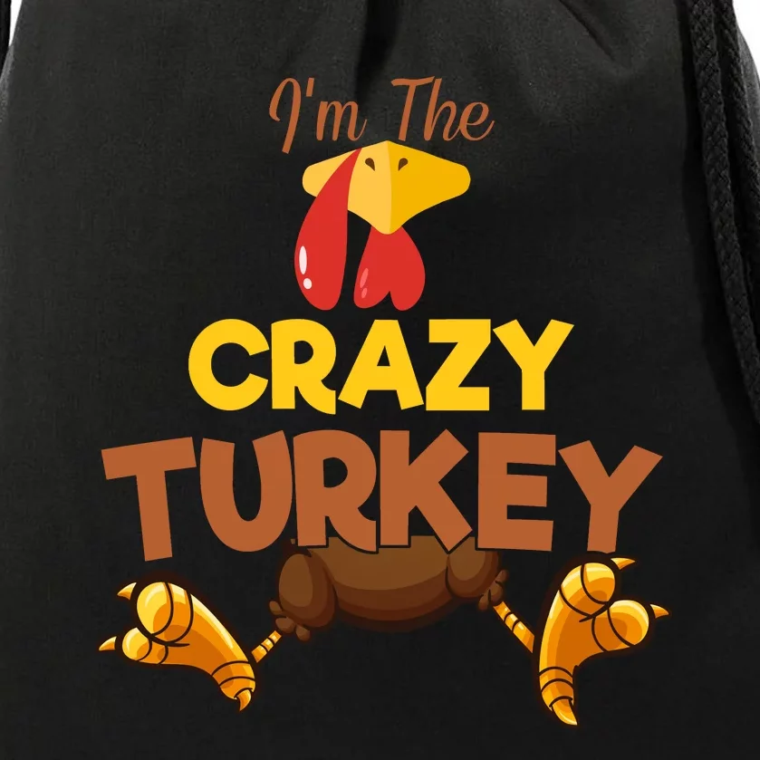 Crazy Turkey Matching Family Group Thanksgiving Gifts Drawstring Bag