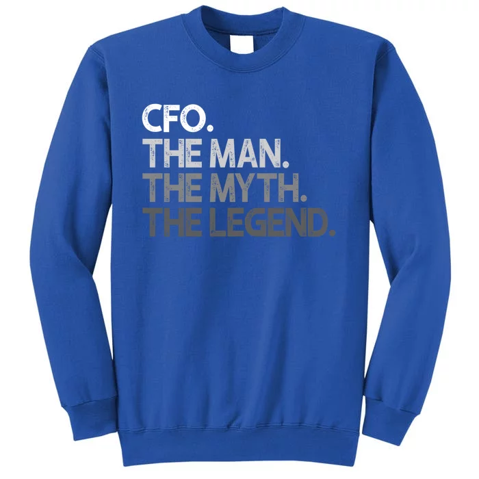 Cfo The Myth Legend Gift Sweatshirt