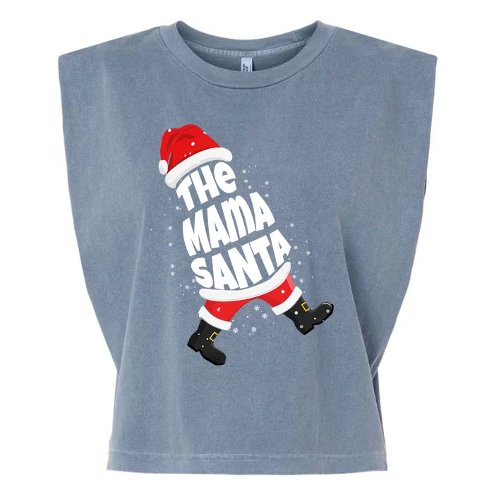 Christmas The Mama Santa Family Christmas Mama Santa Claus Gift Garment-Dyed Women's Muscle Tee