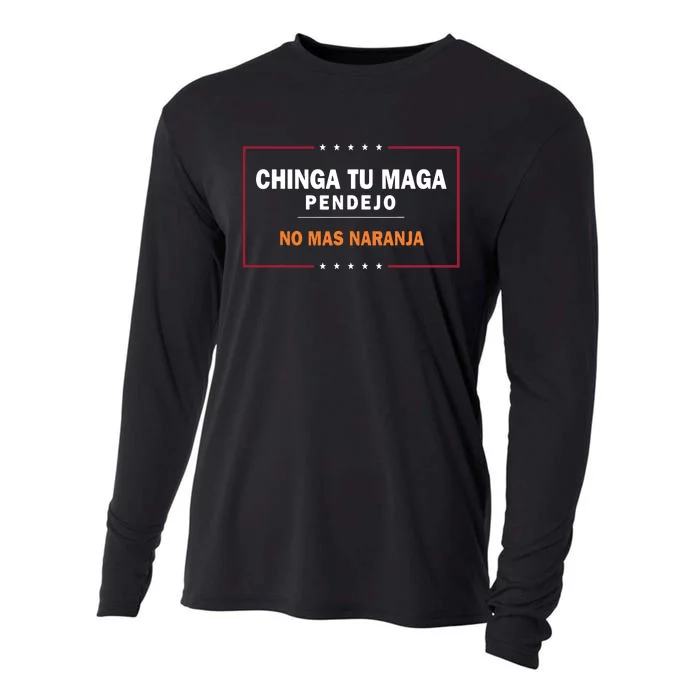 Chinga Tu Maga Pendejo No Mas Naranja Cooling Performance Long Sleeve Crew